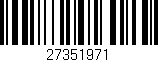 Código de barras (EAN, GTIN, SKU, ISBN): '27351971'