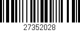 Código de barras (EAN, GTIN, SKU, ISBN): '27352028'