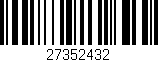 Código de barras (EAN, GTIN, SKU, ISBN): '27352432'