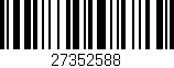 Código de barras (EAN, GTIN, SKU, ISBN): '27352588'