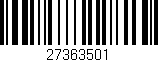 Código de barras (EAN, GTIN, SKU, ISBN): '27363501'