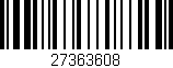 Código de barras (EAN, GTIN, SKU, ISBN): '27363608'