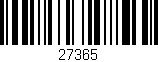 Código de barras (EAN, GTIN, SKU, ISBN): '27365'