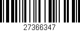 Código de barras (EAN, GTIN, SKU, ISBN): '27366347'