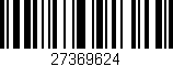 Código de barras (EAN, GTIN, SKU, ISBN): '27369624'