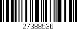 Código de barras (EAN, GTIN, SKU, ISBN): '27388536'
