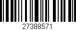 Código de barras (EAN, GTIN, SKU, ISBN): '27388571'