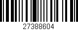 Código de barras (EAN, GTIN, SKU, ISBN): '27388604'