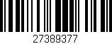 Código de barras (EAN, GTIN, SKU, ISBN): '27389377'