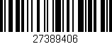 Código de barras (EAN, GTIN, SKU, ISBN): '27389406'