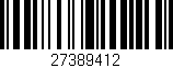 Código de barras (EAN, GTIN, SKU, ISBN): '27389412'