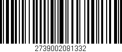 Código de barras (EAN, GTIN, SKU, ISBN): '2739002081332'