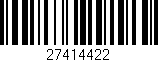 Código de barras (EAN, GTIN, SKU, ISBN): '27414422'