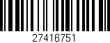 Código de barras (EAN, GTIN, SKU, ISBN): '27416751'
