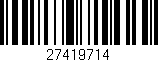 Código de barras (EAN, GTIN, SKU, ISBN): '27419714'