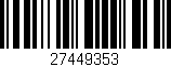 Código de barras (EAN, GTIN, SKU, ISBN): '27449353'