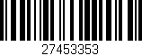 Código de barras (EAN, GTIN, SKU, ISBN): '27453353'