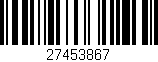 Código de barras (EAN, GTIN, SKU, ISBN): '27453867'