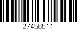 Código de barras (EAN, GTIN, SKU, ISBN): '27456511'