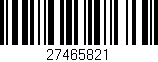 Código de barras (EAN, GTIN, SKU, ISBN): '27465821'