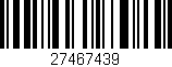 Código de barras (EAN, GTIN, SKU, ISBN): '27467439'