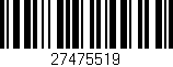 Código de barras (EAN, GTIN, SKU, ISBN): '27475519'