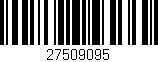 Código de barras (EAN, GTIN, SKU, ISBN): '27509095'