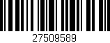 Código de barras (EAN, GTIN, SKU, ISBN): '27509589'
