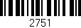 Código de barras (EAN, GTIN, SKU, ISBN): '2751'
