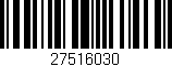 Código de barras (EAN, GTIN, SKU, ISBN): '27516030'