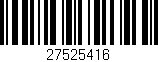 Código de barras (EAN, GTIN, SKU, ISBN): '27525416'