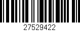 Código de barras (EAN, GTIN, SKU, ISBN): '27529422'