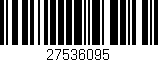 Código de barras (EAN, GTIN, SKU, ISBN): '27536095'