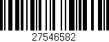 Código de barras (EAN, GTIN, SKU, ISBN): '27546582'