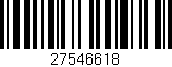 Código de barras (EAN, GTIN, SKU, ISBN): '27546618'