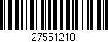 Código de barras (EAN, GTIN, SKU, ISBN): '27551218'