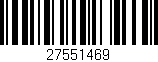 Código de barras (EAN, GTIN, SKU, ISBN): '27551469'