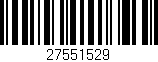 Código de barras (EAN, GTIN, SKU, ISBN): '27551529'