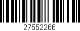 Código de barras (EAN, GTIN, SKU, ISBN): '27552266'