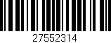 Código de barras (EAN, GTIN, SKU, ISBN): '27552314'