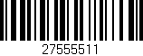 Código de barras (EAN, GTIN, SKU, ISBN): '27555511'