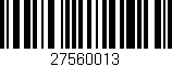 Código de barras (EAN, GTIN, SKU, ISBN): '27560013'