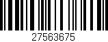 Código de barras (EAN, GTIN, SKU, ISBN): '27563675'