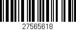 Código de barras (EAN, GTIN, SKU, ISBN): '27565618'