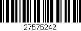 Código de barras (EAN, GTIN, SKU, ISBN): '27575242'