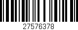 Código de barras (EAN, GTIN, SKU, ISBN): '27576378'
