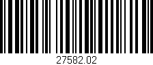 Código de barras (EAN, GTIN, SKU, ISBN): '27582.02'