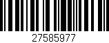 Código de barras (EAN, GTIN, SKU, ISBN): '27585977'