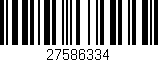 Código de barras (EAN, GTIN, SKU, ISBN): '27586334'