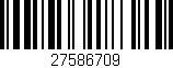 Código de barras (EAN, GTIN, SKU, ISBN): '27586709'